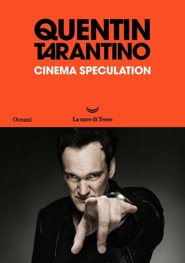 «Cinema Speculation» di Quentin Tarantino