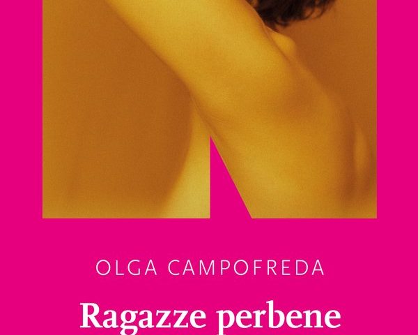 «Ragazze perbene» di Olga Campofreda