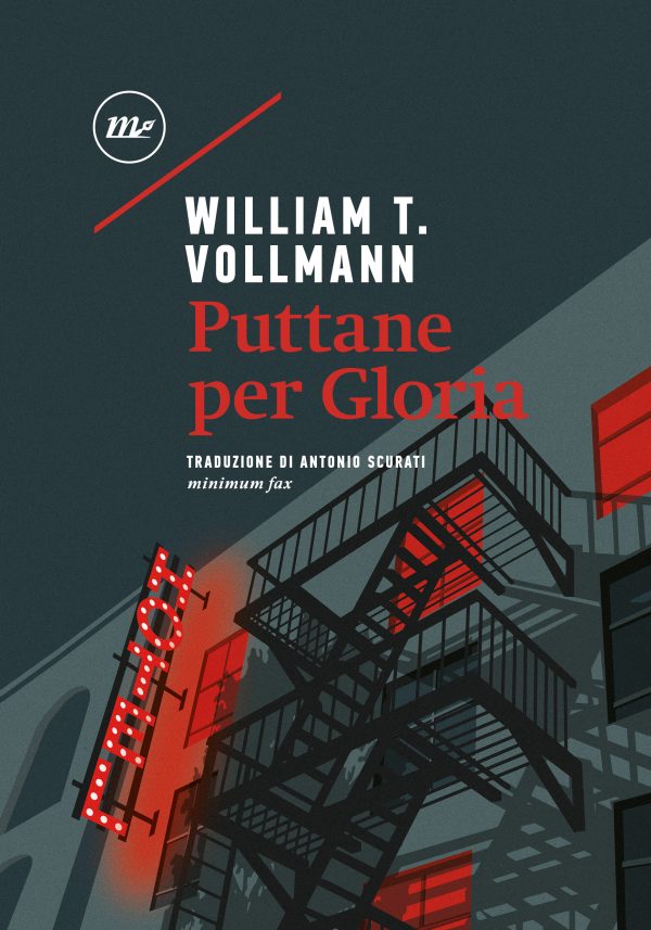 «Puttane per gloria» di William T. Vollmann