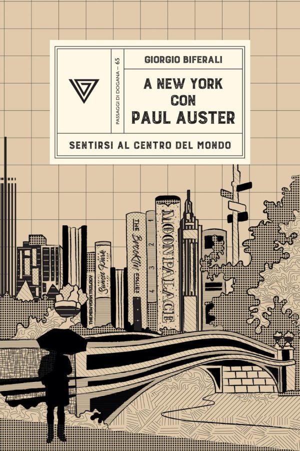 «A New York con Paul Auster» di Giorgio Biferali