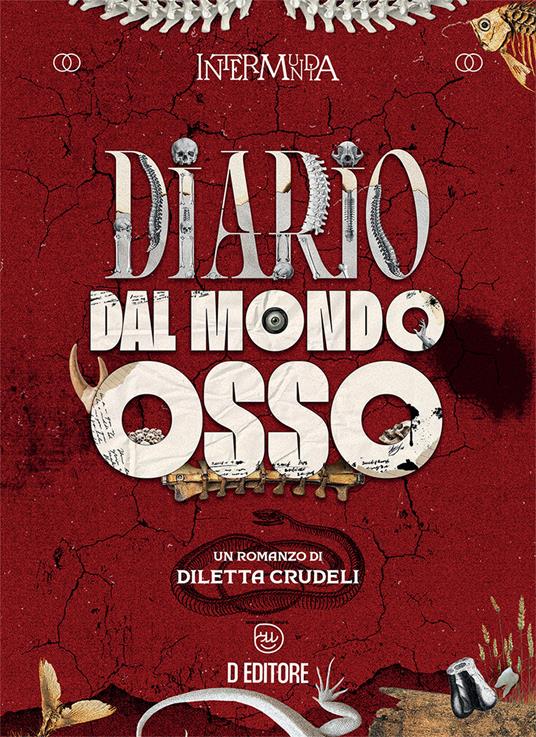 Diario dal mondo osso