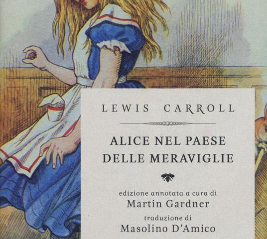«Alice nel paese delle meraviglie» di Lewis Carroll