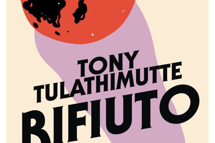 «Rifiuto» di Tony Tulathimutte