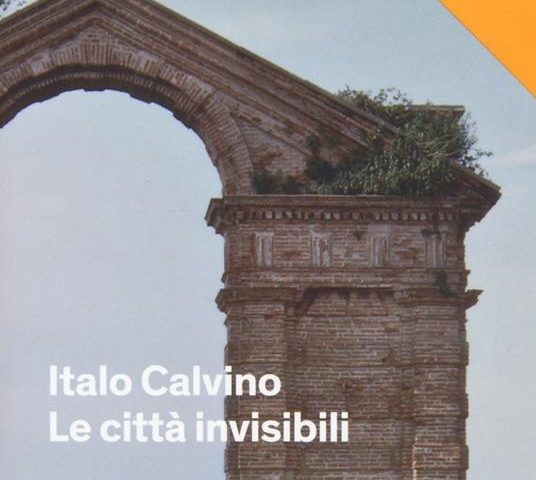 «Le città invisibili» di Italo Calvino