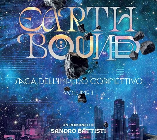 «Earthbound» di Sandro Battisti