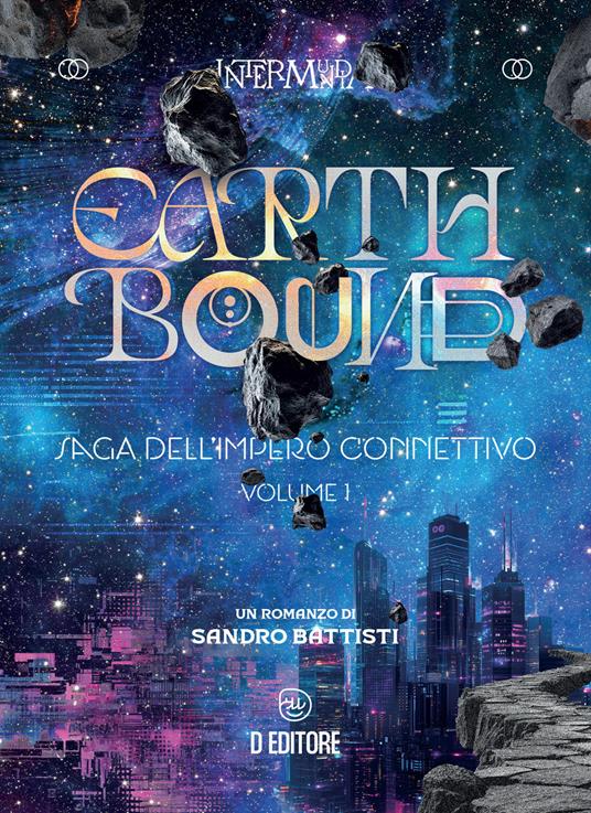 «Earthbound» di Sandro Battisti