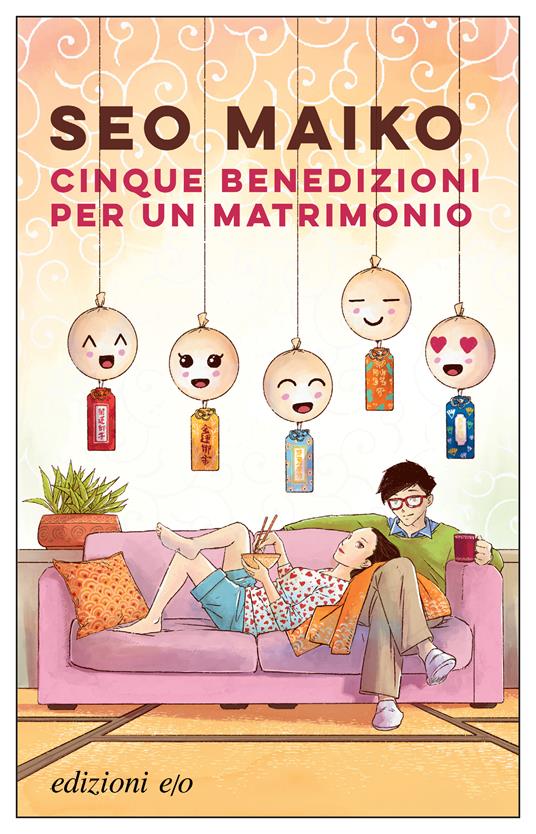 «Cinque benedizioni per un matrimonio» di Seo Maiko