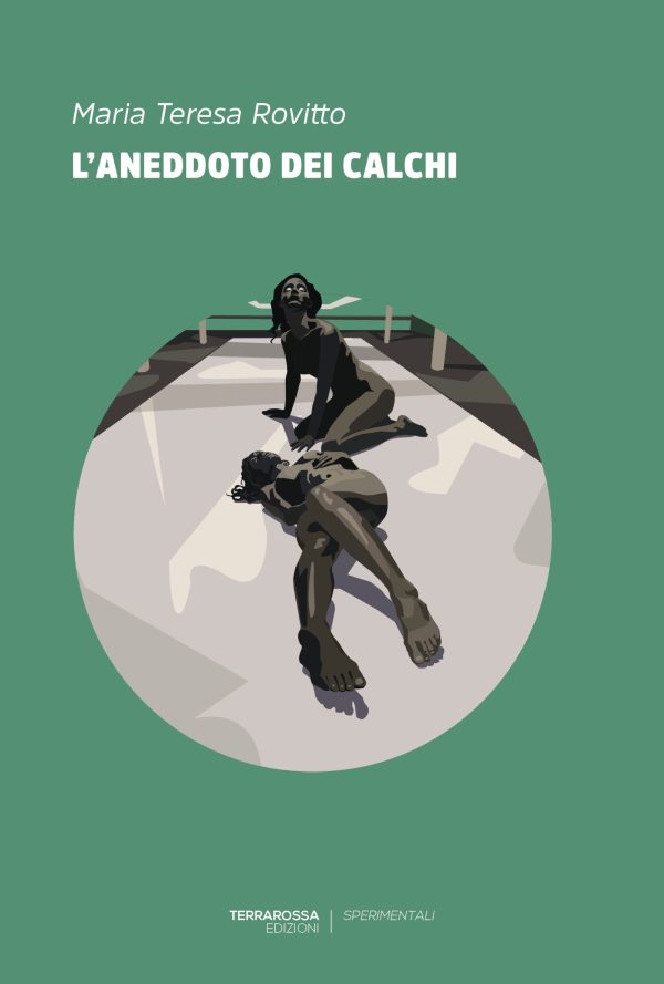 «L’aneddoto dei calchi» di Maria Teresa Rovitto